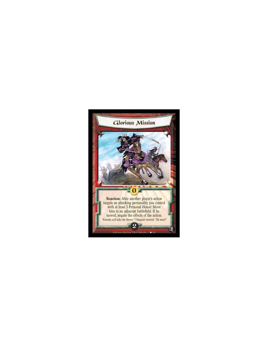 Glorious Mission  - Reaction: After another player’s action targets an attacking personality you control with at least 3 Persona