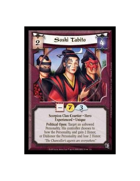 Soshi Tabito Exp FOIL (Idioma Español)  - Scorpion Clan Courtier · Hero · Experienced · Unique. Political Open: Target an unbowe