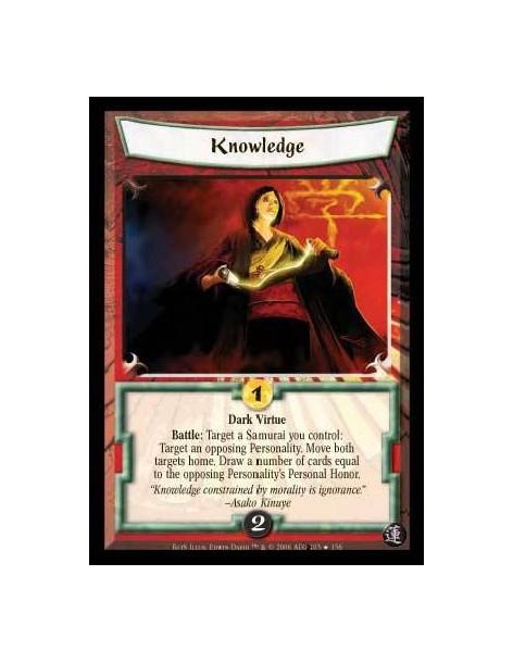 Knowledge FOIL  - Dark Virtue Battle: Target one of your Samurai: Move him and a target Personality opposing him home. Draw a nu