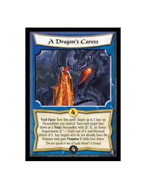 A Dragon's Caress FOIL  - Void Open: Bow this spell: Target up to 3 face up Personalities you control. Turn each target face dow