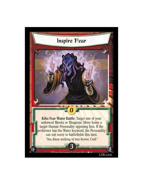 Inspire Fear  - Kiho Fear Water Battle: Target one of your unbowed Monks or Shugenja: Move home a target Human Personality oppos