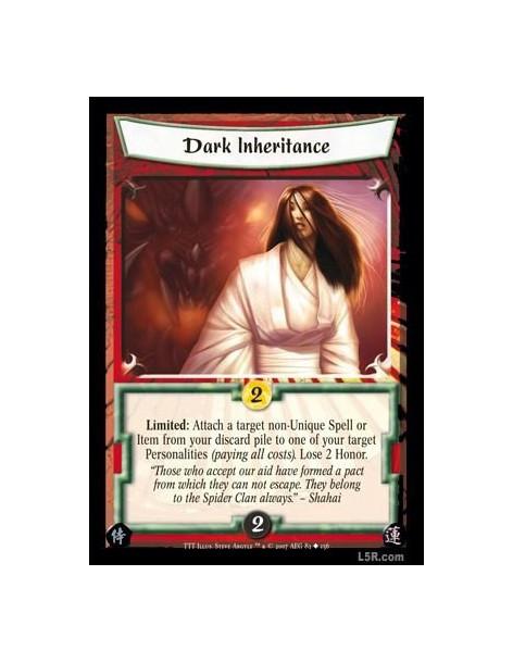 Dark Inheritance  - Limited: Attach a target non-Unique Spell or Item from your discard pile to one of your target Personalities