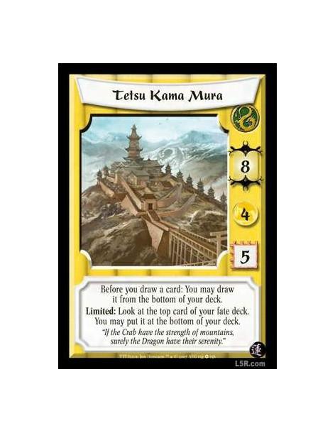 Tetsu Kama Mura  - Before you draw a card: You may draw it from the bottom of your deck. Limited: Look at the top card of your f