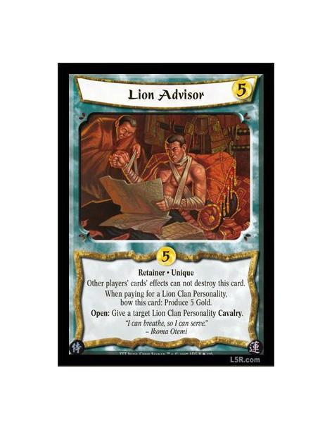 Lion Advisor FOIL  - Retainer · Unique. Other players? cards? effects can not destroy this card. When paying from a Lion Clan Pe