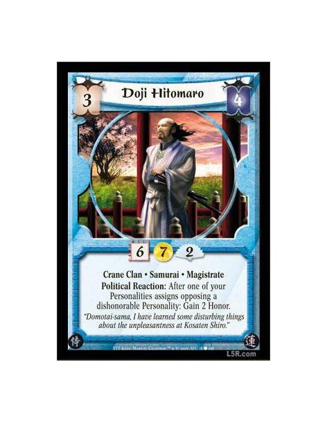 Doji Hitomaro (Formato Celestial) (Español)  - Crane Clan · Samurai · Magistrate. Political Reaction: After one of your Personal
