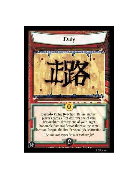 Duty FOIL  - Bushido Virtue Reaction : Before another player's card's effect destroys one of your Personalities, destroy one of 