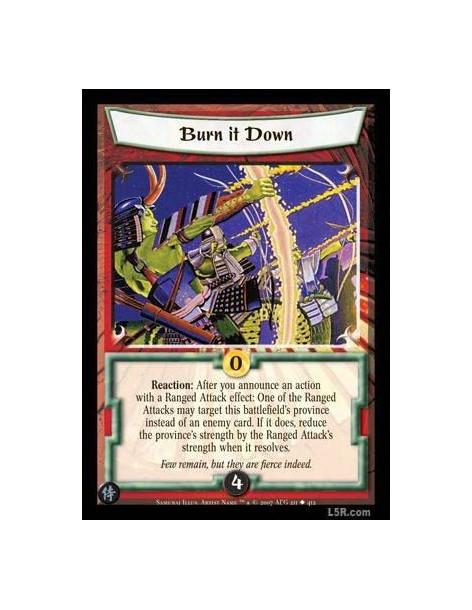 Burn it Down FOIL  - Reaction : After you announce an action with a Ranged Attack effect: One of the Ranged Attacks may target t