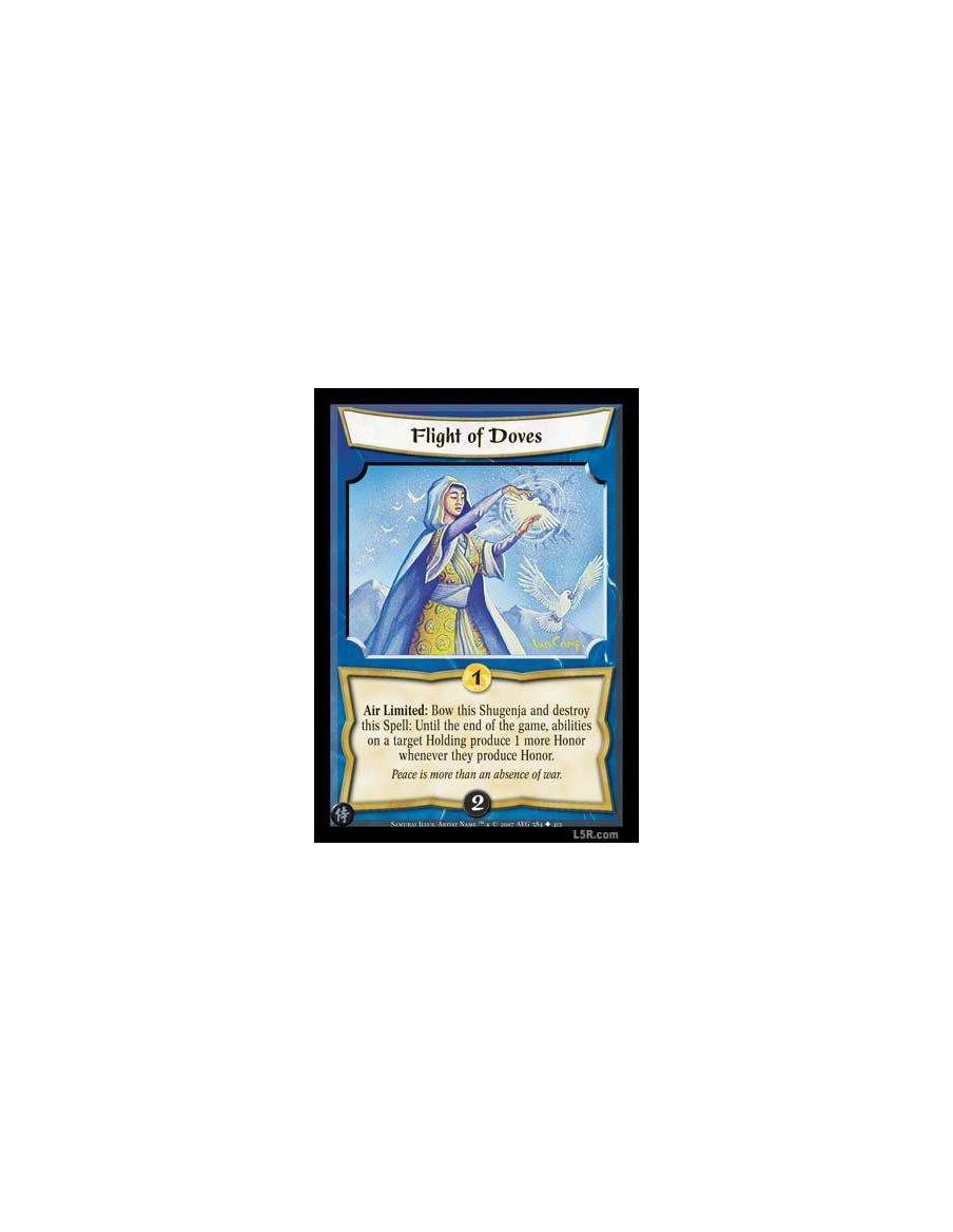 Flight of Doves FOIL  - Air Limited : Bow this Shugenja and destroy this Spell: Until the end of the game, abilities on a target