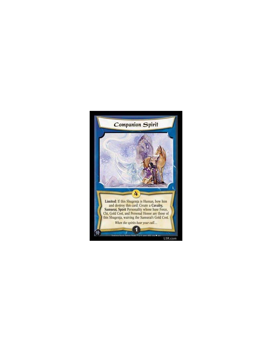 Companion Spirit FOIL  - Limited: If this Shugenja is Human, bow him and destroy this card: Create an Cavalry, Samurai, Spirit P