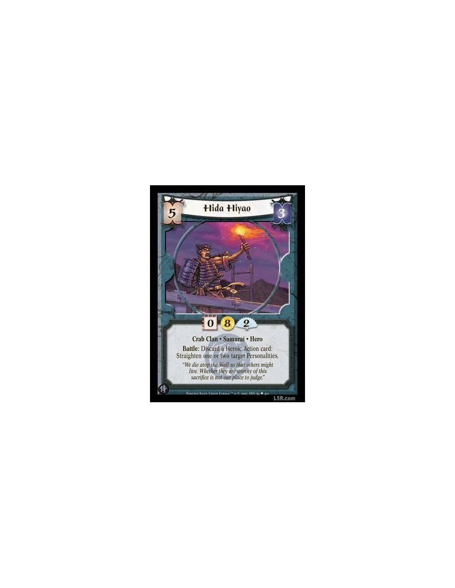 Hida Hiyao FOIL  - Crab Clan · Samurai · Hero. Battle: Discard a Heroic Action card: Straighten one or two target Personalities.