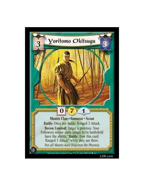 Yoritomo Okitsugu FOIL  - Mantis Clan · Samurai · Scout. Battle: Once per battle: Ranged 3 Attack. Recon Limited: Target a Provi
