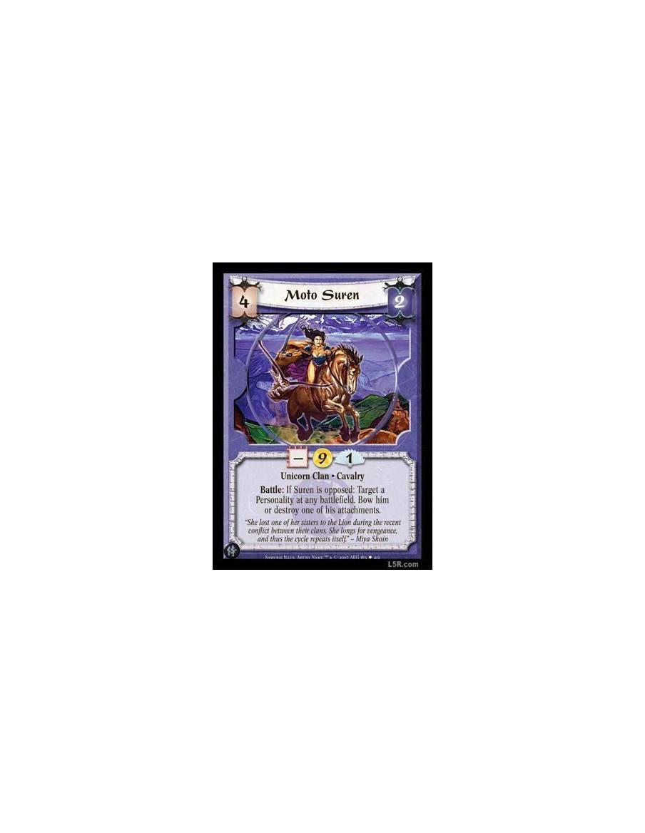 Moto Suren FOIL  - Unicorn Clan · Cavalry. Battle: If Suren is opposed: Target a Personality at any battlefield. Bow him or dest