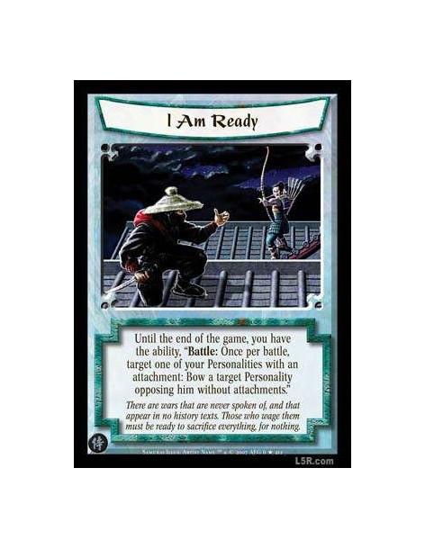 I am Ready  - Until the end of the game, you have the abbility ?Battle: Once per battle, target one of your Personalities with a