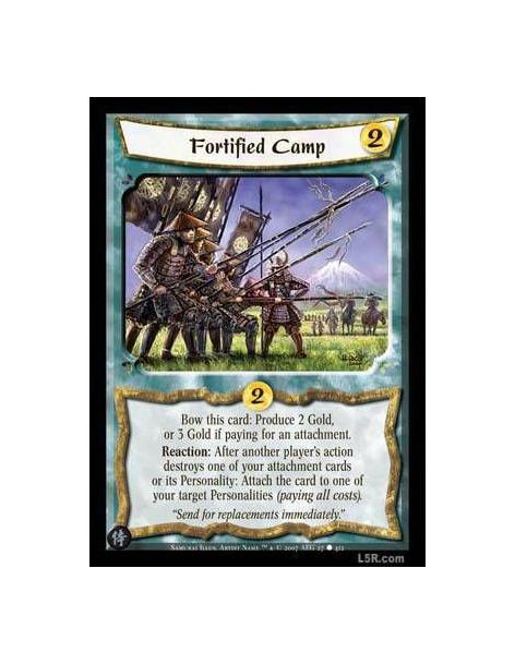 Fortified Camp  - Bow this card: Produce 2 Gold, or produce 3 Gold if paying for an attachment. Reaction: After another player's