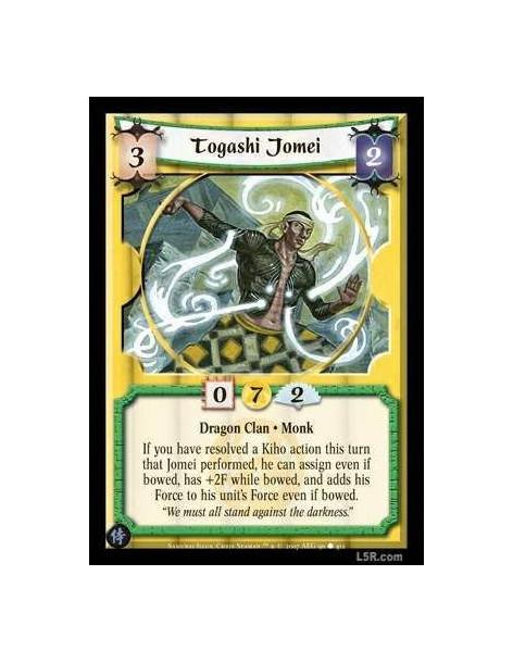 Togashi Jomei  - Dragon Clan · Monk If you have resolved a Kiho action this turn that Jomei performed, he can assign even if bow