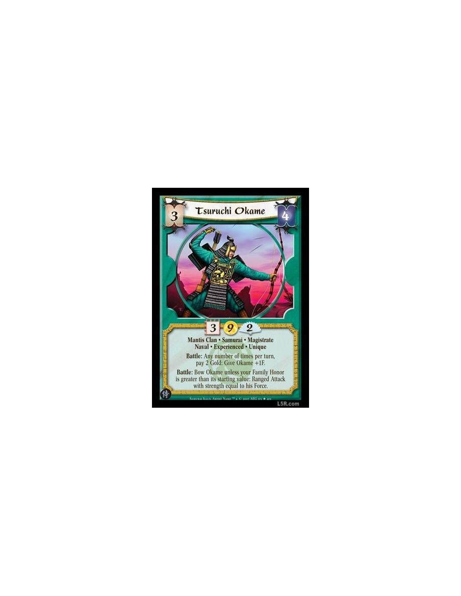 Tsuruchi Okame Exp  - Mantis Clan · Samurai · Magistrate · Naval · Experienced · Unique. Battle: Any number of times per turn, p