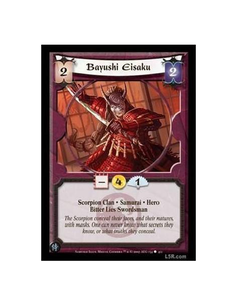 Bayushi Eisaku  - Scorpion Clan · Samurai · Hero  Bitter Lies Swordsman.