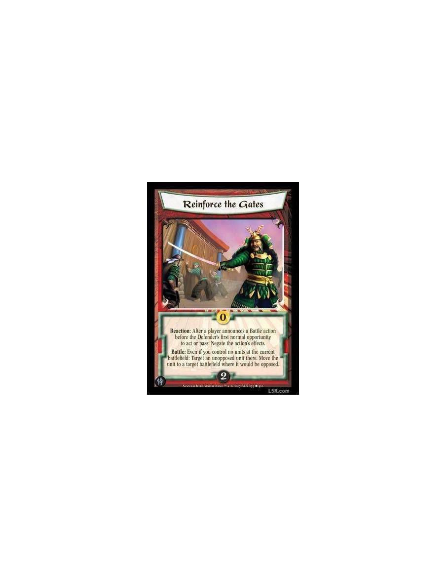 Reinforce the Gates  - Reaction : After a player announces a Battle action before the Defender's first normal opportunity to act