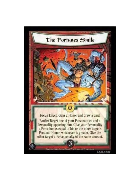 The Fortunes Smile  - Focus Effect: Gain 2 Honor and draw a card. Battle: Target one of your Personalities and a Personality opp