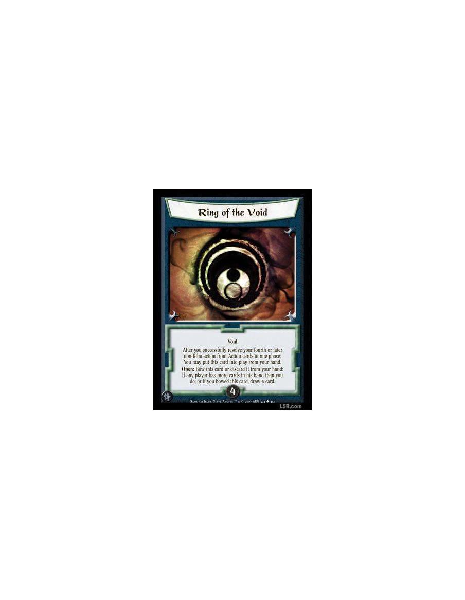 Ring of the Void  - Void After you sucessfully resolve your fourth or later non-Kiho action from actions cards in one phase: You