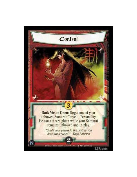 Control FOIL  - Dark Virtue Open : Target one of your unbowed Samurai: Target a Personality. He can not straighten while your Sa