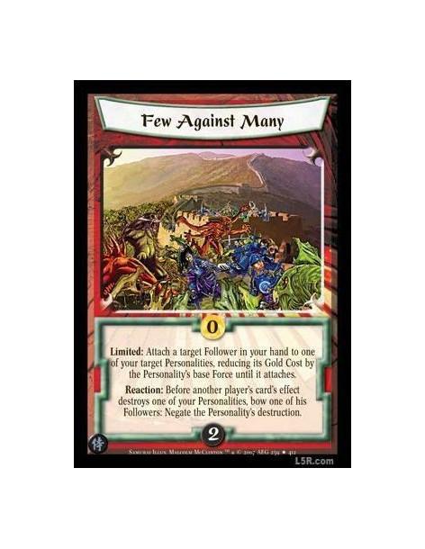 Few Against Many FOIL  - Limited : Attach a target Follower in your hand to one of your target Personalities, reducing its Gold 