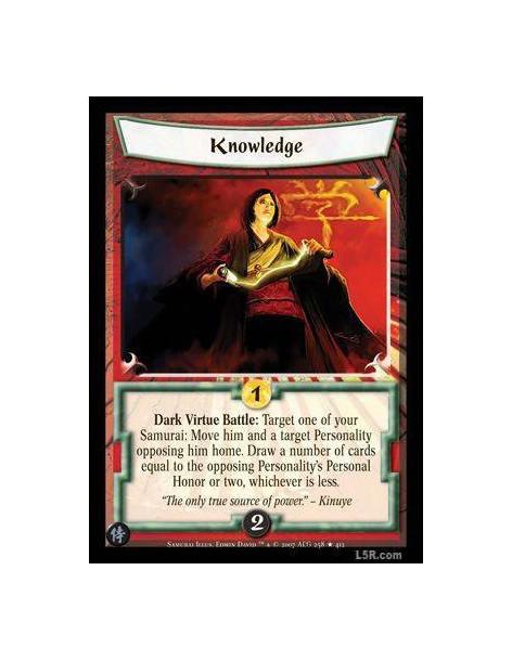 Knowledge FOIL  - Dark Virtue Battle : Target one of your Samurai: Move him and a target Personality opposing him home. Draw a n