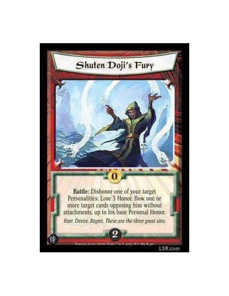 Shuten Doji's Fury FOIL  - Battle : Dishonor one of your target Personalities: Lose 3 Honor. Bow one or more target cards opposi