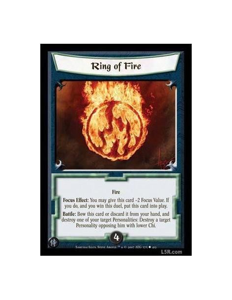 Ring of Fire FOIL  - Fire Focus effect: You may give this card -2 Focus Value. If you do, and you win this duel, put this card i