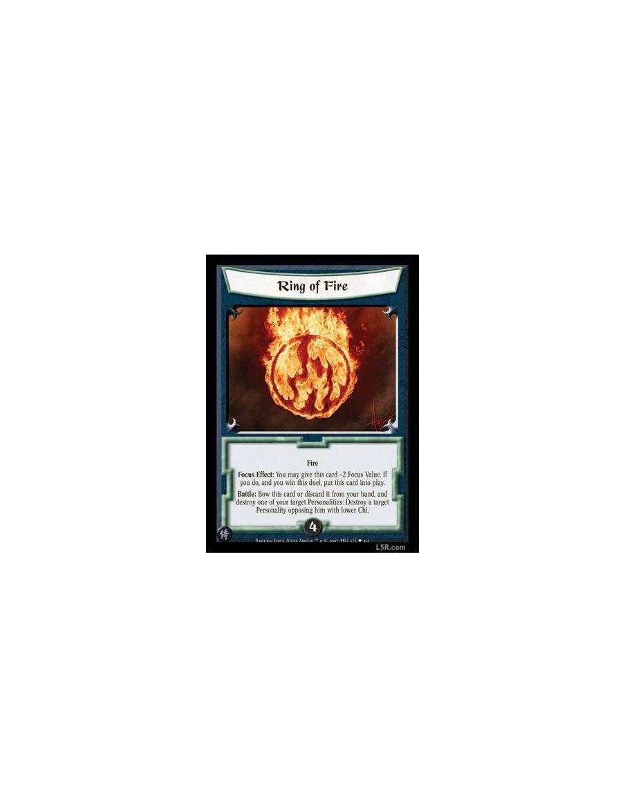 Ring of Fire FOIL  - Fire Focus effect: You may give this card -2 Focus Value. If you do, and you win this duel, put this card i