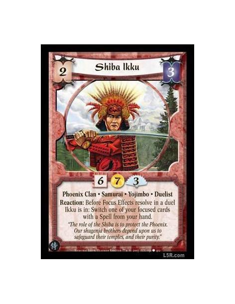 Shiba Ikku FOIL  - Phoenix Clan · Samurai · Yojimbo · Duelist. Reaction: Before Focus Effects resolve in a duel Ikku is in: Swit