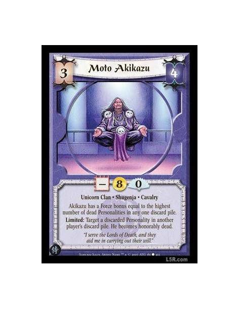 Moto Akikazu FOIL  - Unicorn Clan · Shugenja · Cavalry. Akikazu has a Force bonus equal to the highest number of dead Personalit
