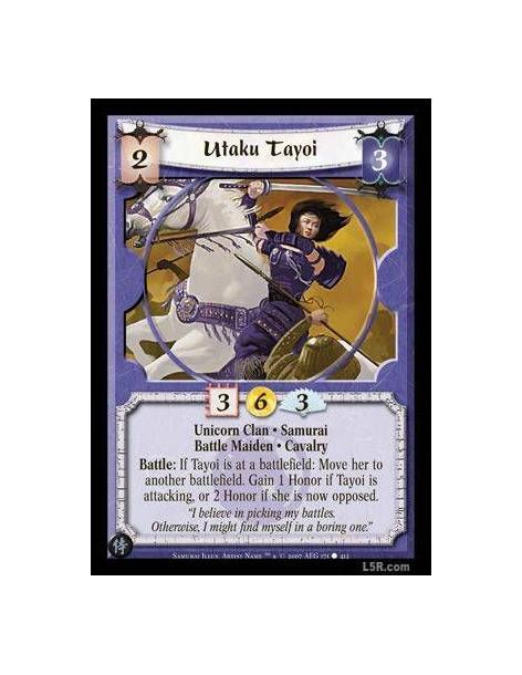 Utaku Tayoi FOIL  - Unicorn Clan · Samurai · Battle Maiden · Cavalry. Battle: If Tayoi is at a battlefield: Move her to another 