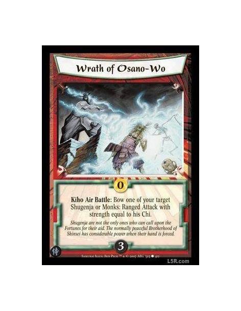 Wrath of Osano-Wo FOIL  - Kiho Air Battle: Bow one of your target Shugenja or Monks: Ranged Attack with strength equal to his Ch