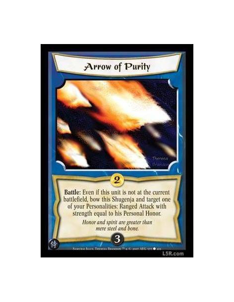 Arrow of Purity (Formato Celestial)  - Battle: Even if this unit is not at the current battlefield, bow this Shugenja and target