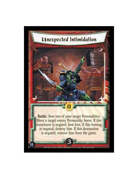 Unexpected Intimidation  - Battle: Bow one of your target Personalities: Move a target enemy Personality Home. If this movement 