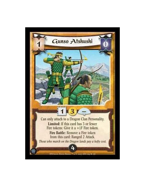Gunso Atshushi  - Can only attach to a Dragon Clan Personality. Limited: if this card has 3 or fewer Fire tokens: give if a +1F 