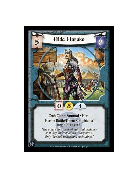 Hida Haruko  - Crab Clan • Samurai • Hero Heroic Battle/Open: Straighten a target Hero card.