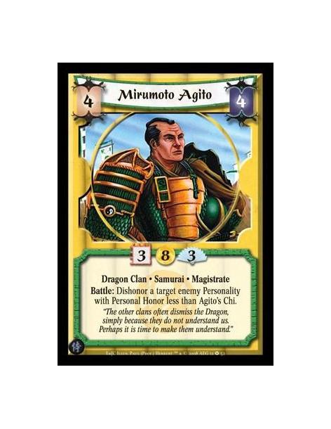 Mirumoto Agito  - Dragon Clan • Samurai • Magistrate Battle: Dishonor a target enemy Personality with Personal Honor less than A