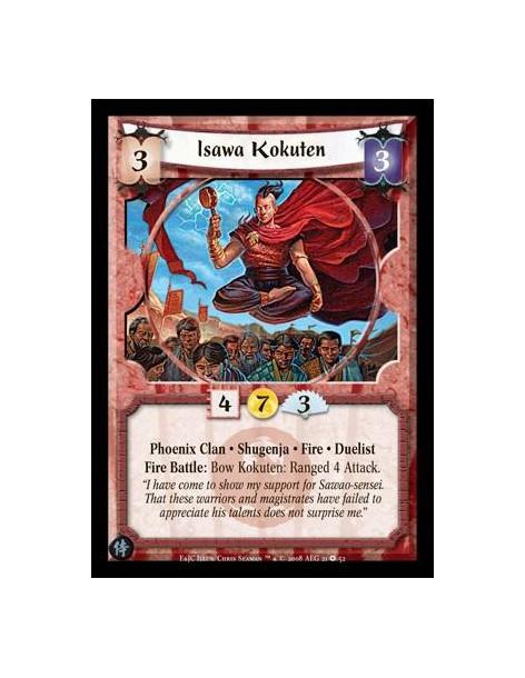 Isawa Kokuten  - Phoenix Clan • Shugenja • Duelist • Fire Fire Battle: Bow Kokuten: Ranged 4 Attack.