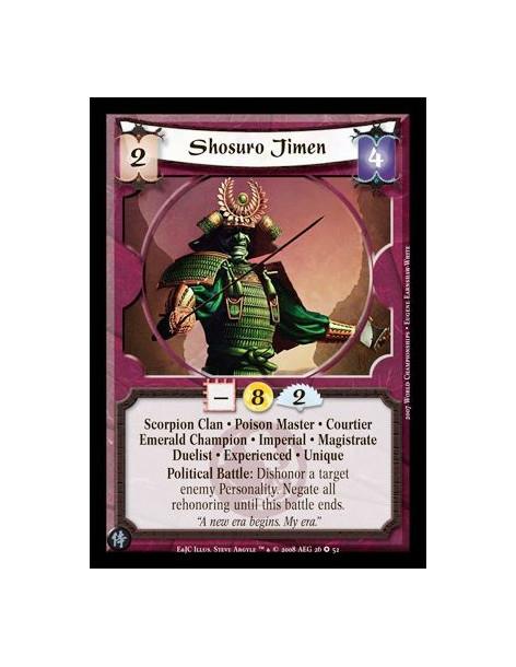 Shosuro Jimen Exp  - Scorpion Clan • Poison Master · Courtier • Emerald Champion • Imperial · Magistrate • Duelist • Experienced