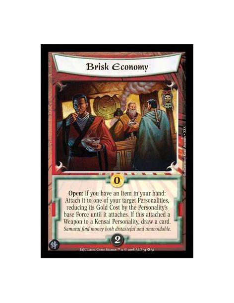 Brisk Economy  - Open: If you have an Item in your hand:Attach it to one of your target Personalities,reducing its Gold Cost by 