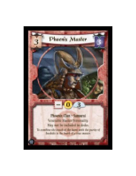 Phoenix Master  - Phoenix CLan • Samurai  Venerable Master Personality.  May not be included in decks.
