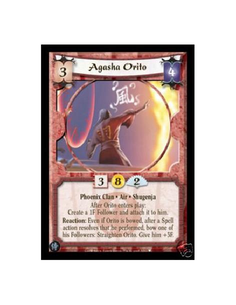 Agasha Orito  - Phoenix Clan • Air • Shugenja  After Orito enters play: Create a 1F Follower and attach it to him.  Reaction: Ev